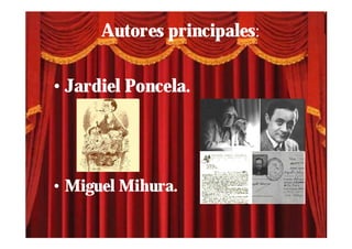 Autores principales:


• Jardiel Poncela.




• Miguel Mihura.
 