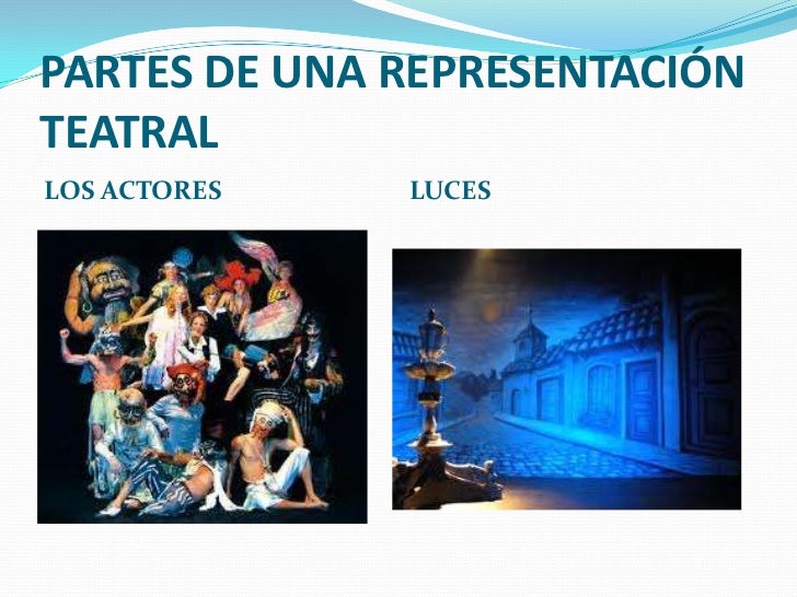 El teatro y sus elementos