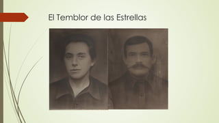 El Temblor de las Estrellas
 