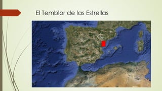 El Temblor de las Estrellas
 