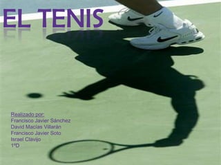 El tenis( proyecto integrado)(1)(1)