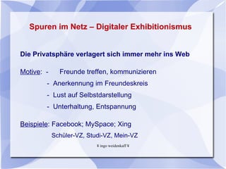 Jugend im Netz – Status Quo Fast alle haben Berührung mit dem Internet Was sagen die 14-29-jährigen :  97% haben Zugriff auf einen Rechner 95% kommunizieren in Social Networks  84% nutzen regelmäßig das Internet  60% besitzen ein netztaugliches Handy 40% nutzen Radio- und TV-Angebote aus dem Netz 