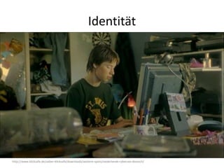Identität




http://www.klicksafe.de/ueber-klicksafe/downloads/weitere-spots/niederlande-cybersex-deutsch/
 