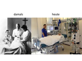 damals   heute
 
