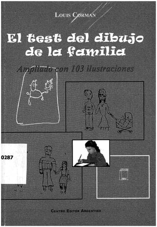 El test del dibujo de la familia. ampliado con 103 ilustraciones