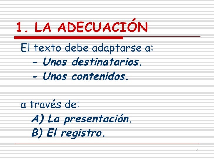 El Texto Y Su Adecuación