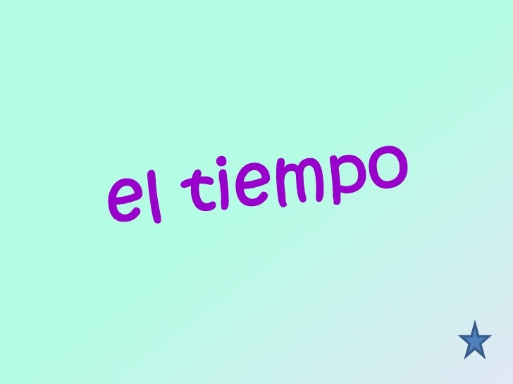 El tiempo