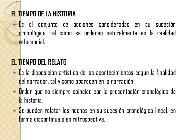 El tiempo narrativo El tiempo narrativo