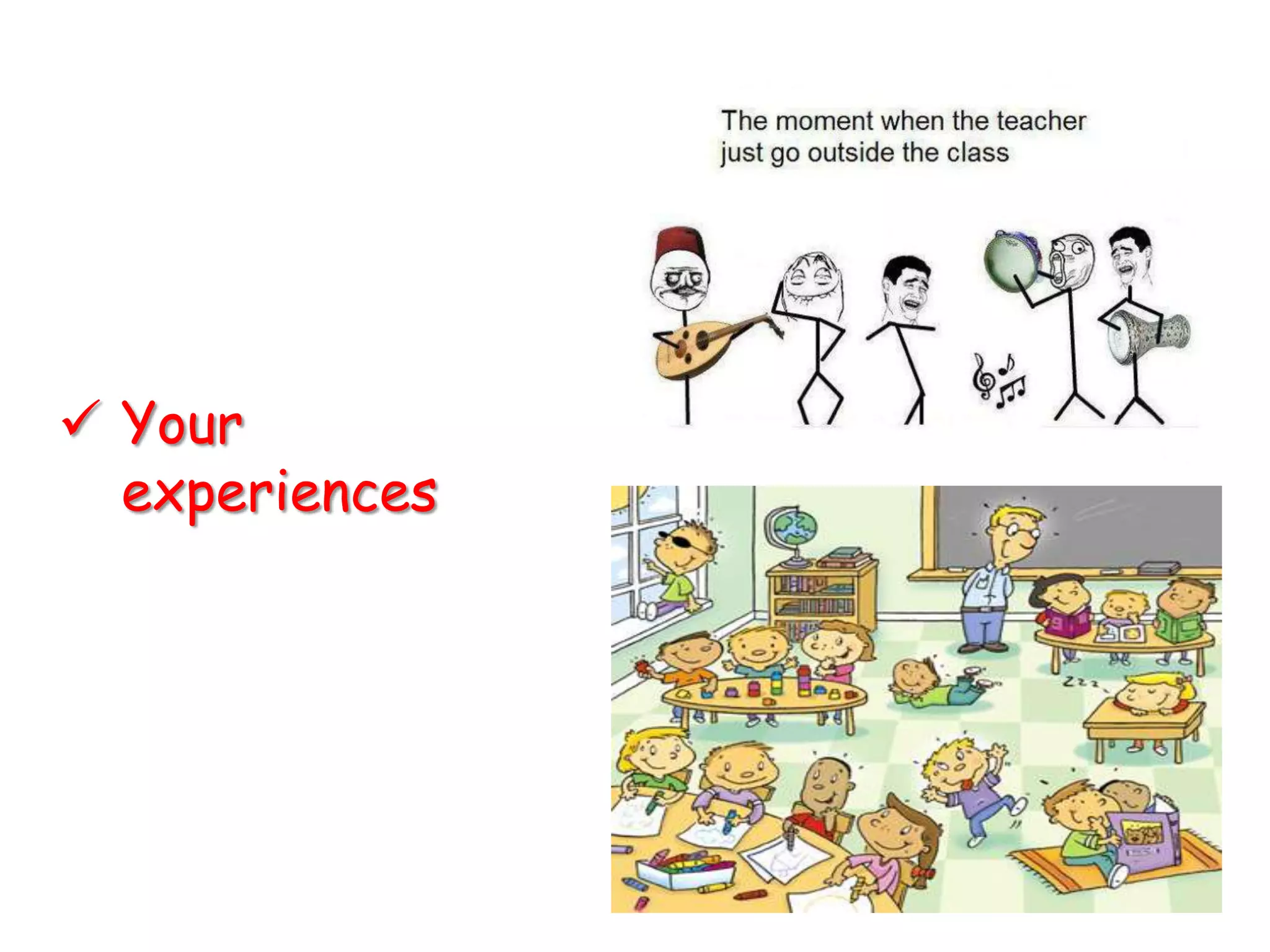  Your
  experiences
 