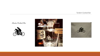 Tandem Cocktail Bar
 