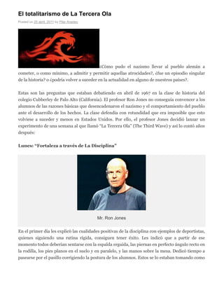 El totalitarismo de La Tercera Ola
Posted on 25 abril, 2011 by Pilar Arastey




                                         ...