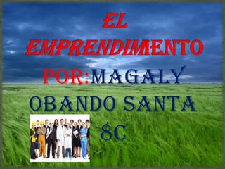 POR:MAGALY
OBANDO SANTA
8C
 