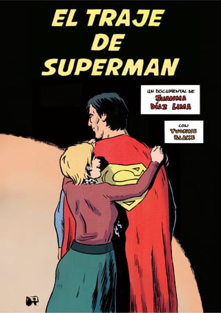 El traje de Superman. Comic