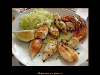 Chipirones a la plancha 