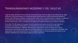 Transhumano El Transhumanismo y La Inteligencia Artificial.pptx