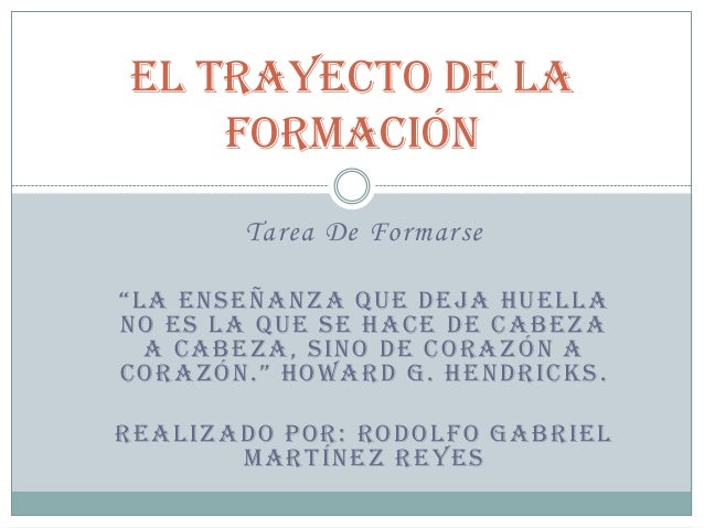 el trayecto de la formacion gilles ferry