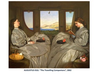 AUGUSTUS EGG: “The Travelling Companions”, 1862
 