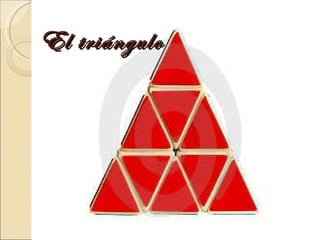 El triángulo  