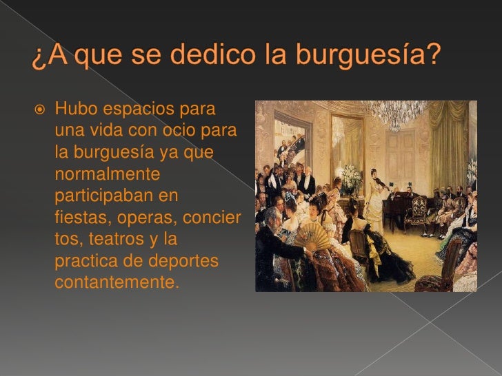 El triunfo de los valores de la burguesía
