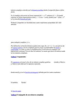 El término número complejo describe la suma de un número y un n…