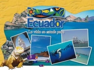 El turismo del ecuador