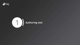 Authoring tool
 