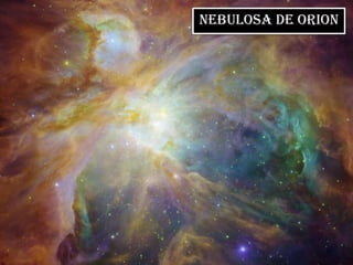 NEBULOSA DE ORION
 