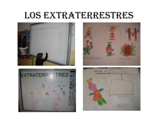LOS EXTRATERRESTRES
 