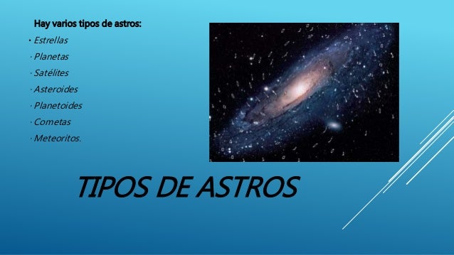 Tipo De Astro Alejado Del Universo es.slideshare.net