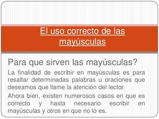 Resultado de imagen para usos correctos de las mayusculas