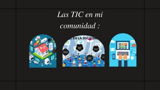 El uso de las TIC en la sociedad por Lilian Mendoza | PDF