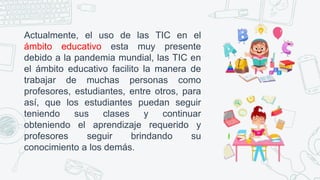 El uso de las tic en la vida | PPTX