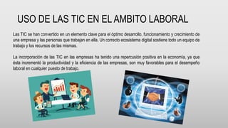 EL USO DE LAS TIC EN LA VIDA.pptx