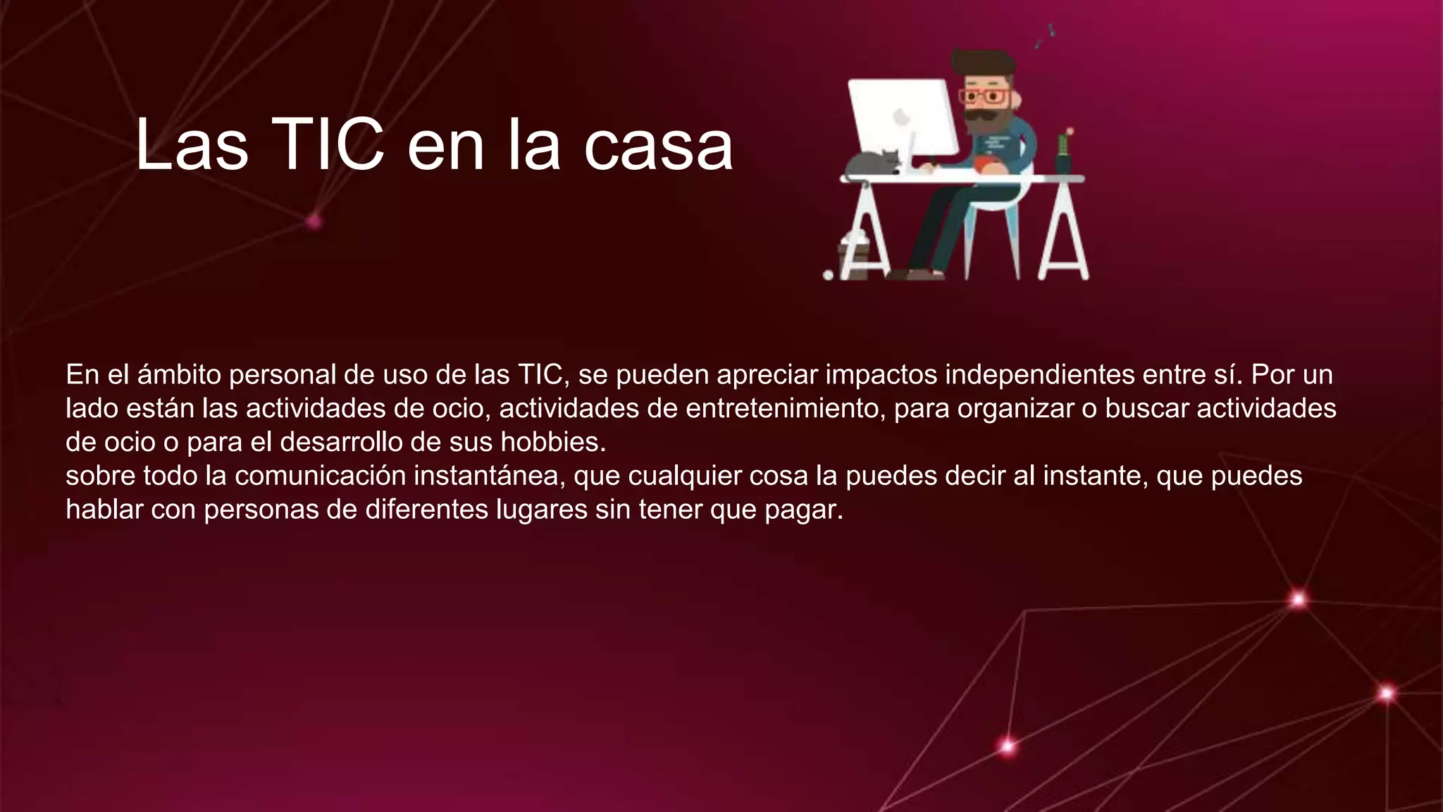 El uso de las tic en la vida cotidiana | PPT