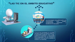 El uso de las tic en la vida cotidiana | PPTX