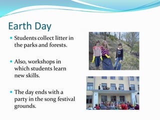 Practical skillsTraditionsCelebration of 1 September with a procession through Elva