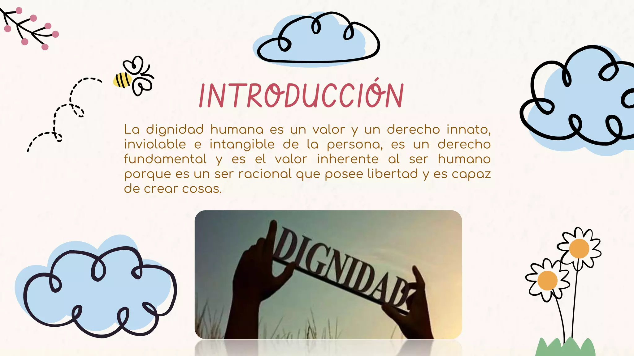 El valor de la dignidad de la persona | PPT