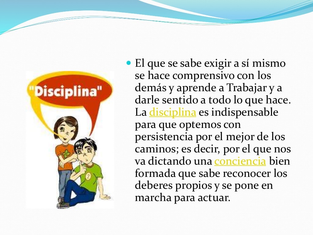 El valor de la disciplina