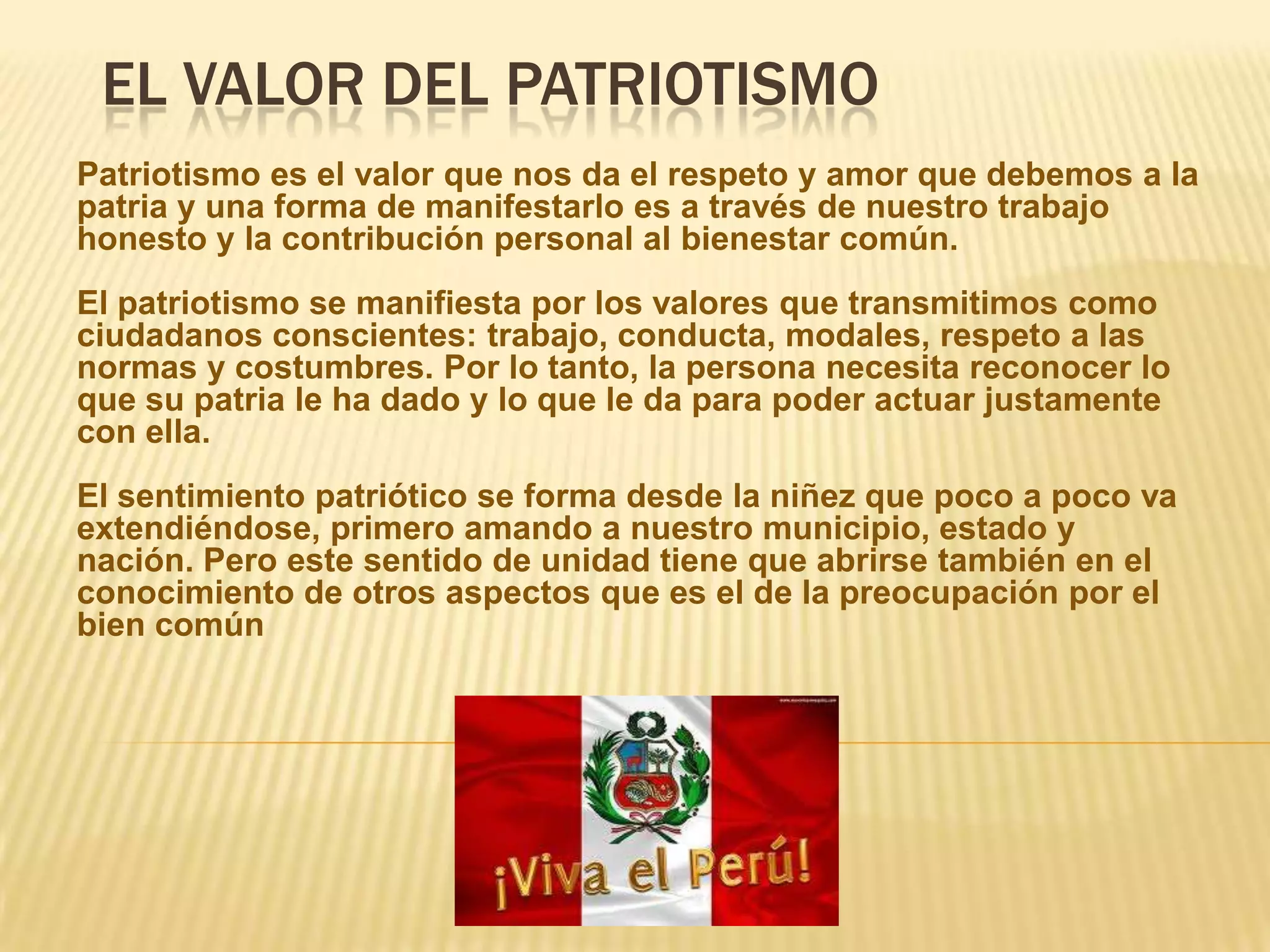 El valor del patriotismo | PPTX
