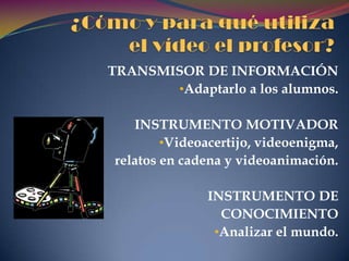 ¿Quién lo utiliza?