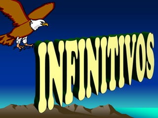 INFINITIVOS