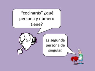  “persiguió” ¿qué persona y número tiene? Es tercera persona de  singular.