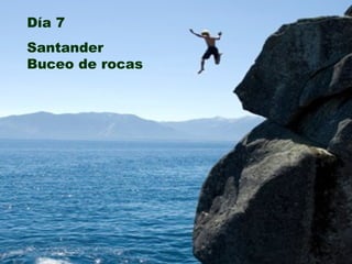 Día 7    Santander   Buceo de rocas Día 7    Santander   Buceo de rocas 