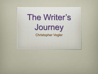 TheWriter’sJourney Christopher Vogler 