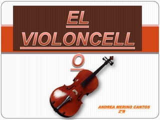 El violoncello
