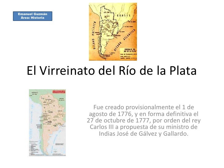El virreinato del rio de la plata El virreinato del rio de la plata