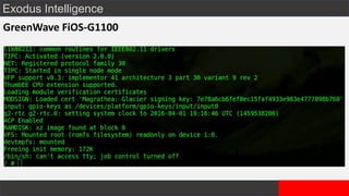 Exodus Intelligence
GreenWave FiOS-G1100
 