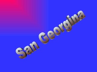 San Georgina  