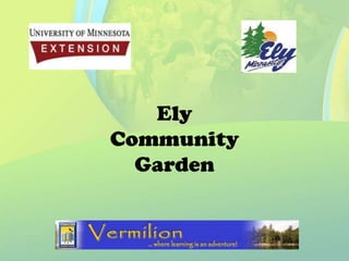 Ely
Community
  Garden
 