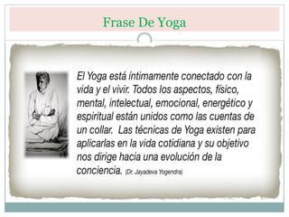 Frase De Yoga
 